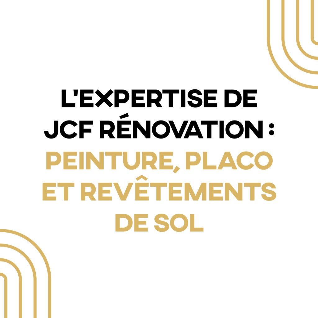 jcf renovation placo peinture revetement de sol